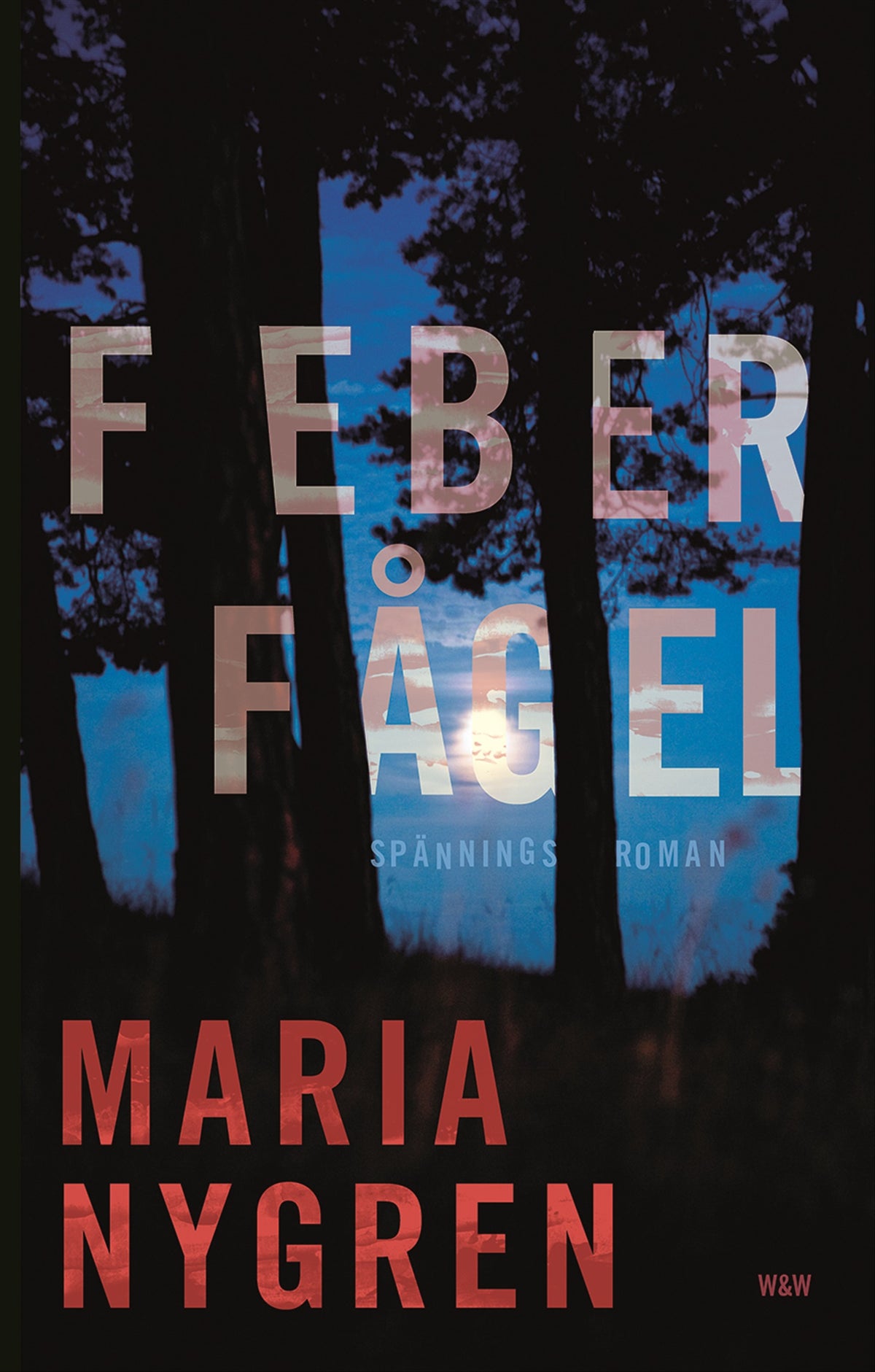 Feberfågel – E-bok