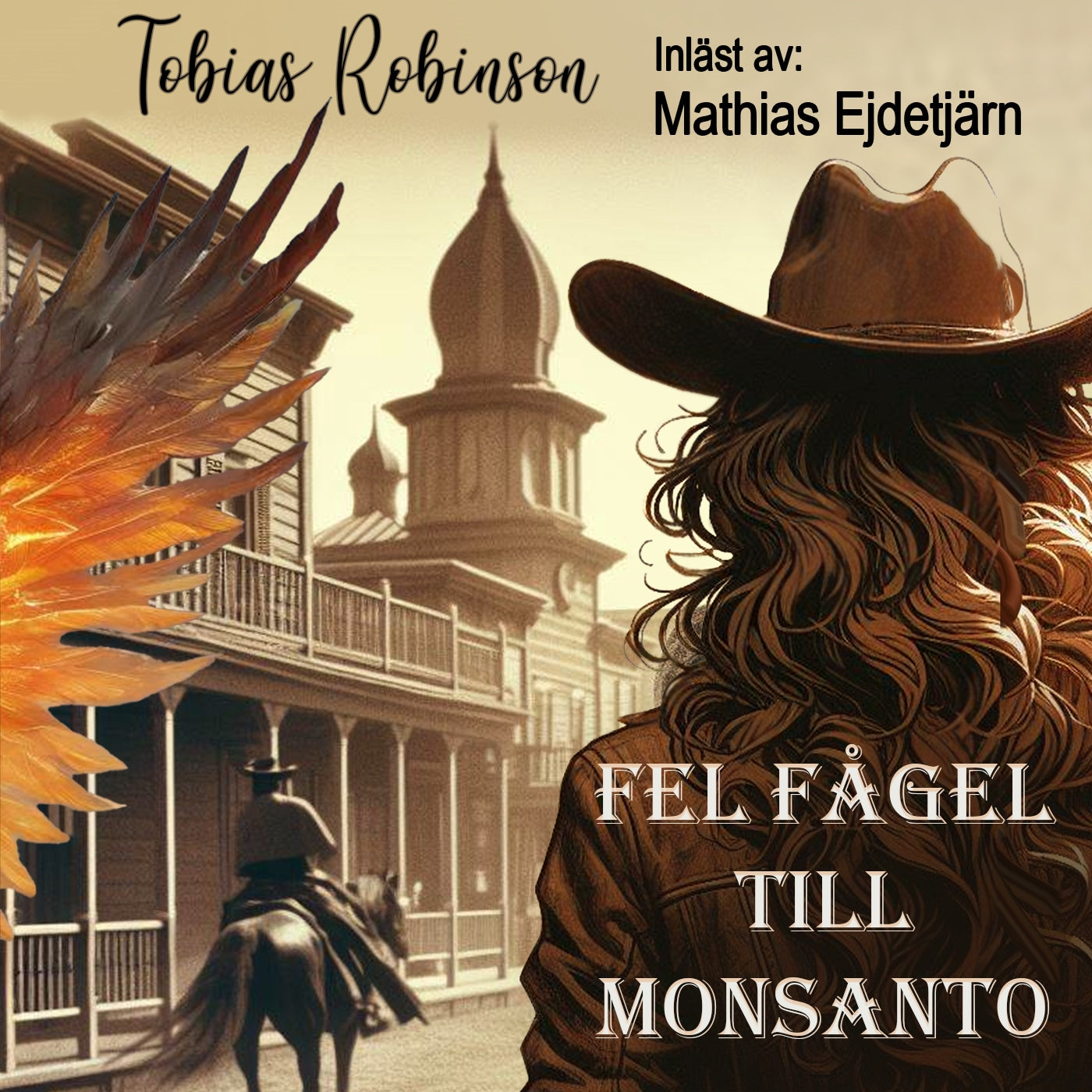 Fel fågel till Monsanto – Ljudbok