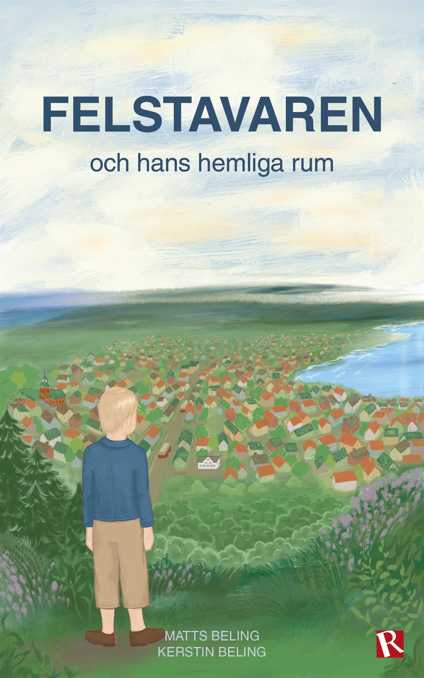 Felstavaren : och hans hemliga rum – E-bok