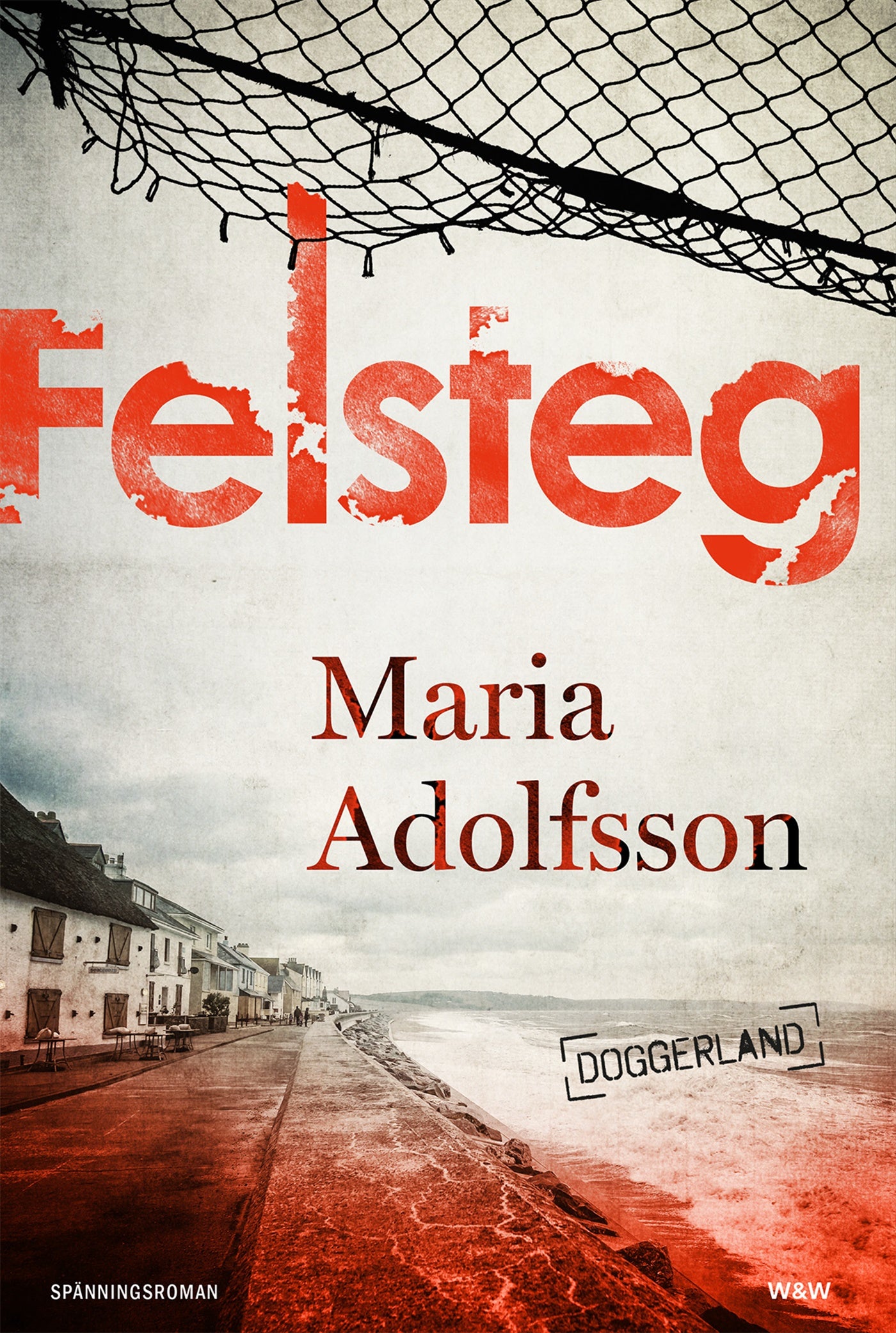 Felsteg – E-bok