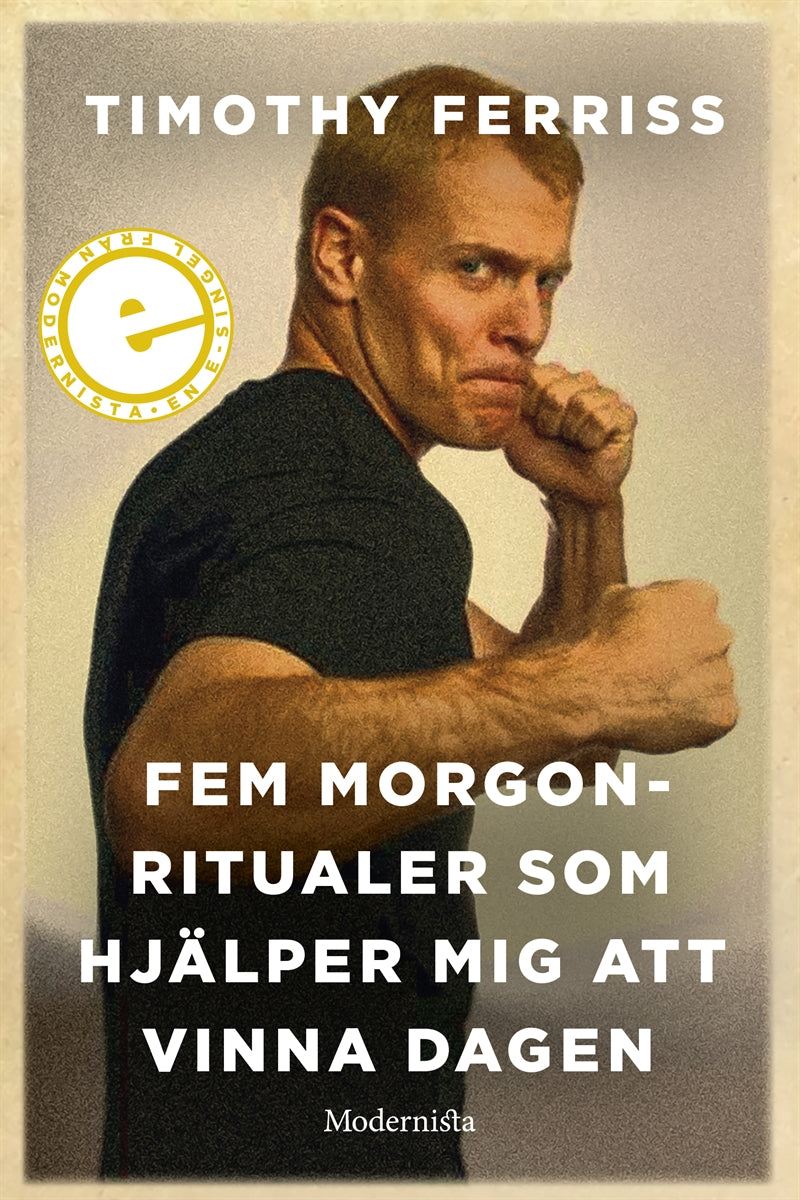 Fem morgonritualer som hjälper mig att vinna dagen – E-bok