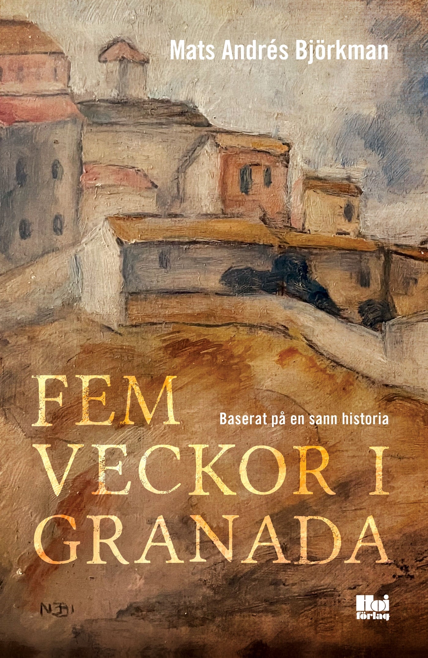 Fem veckor i Granada – E-bok