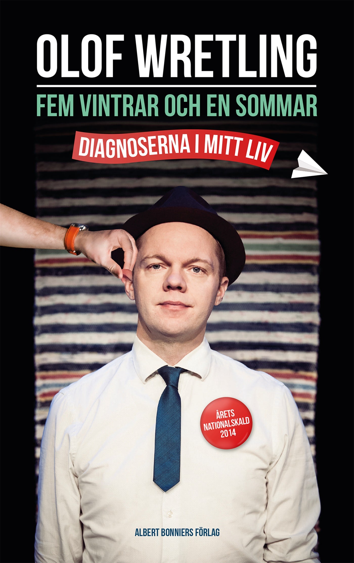 Fem vintrar och en sommar : diagnoserna i mitt liv – E-bok