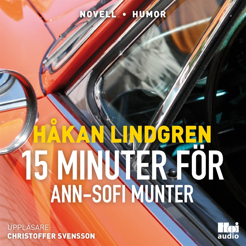 Femton minuter för Ann-Sofi Munter – Ljudbok
