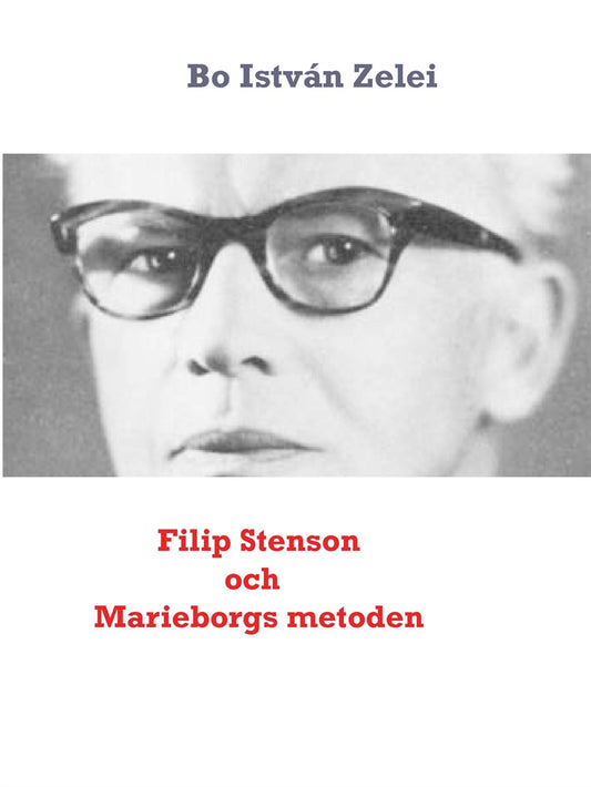 Filip Stenson och Marieborgsmetoden – E-bok
