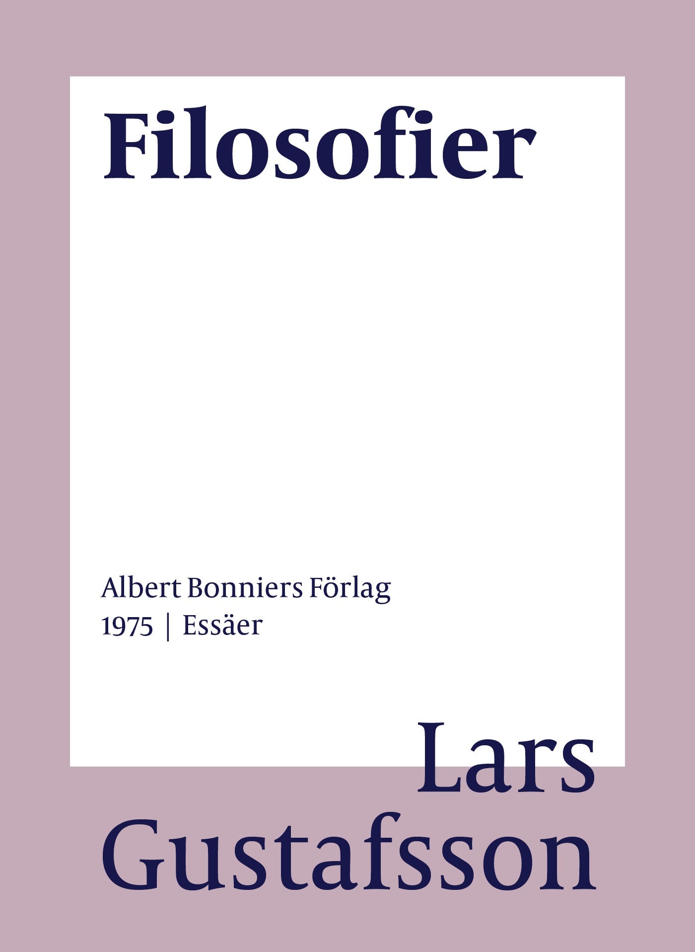 Filosofier : essäer – E-bok