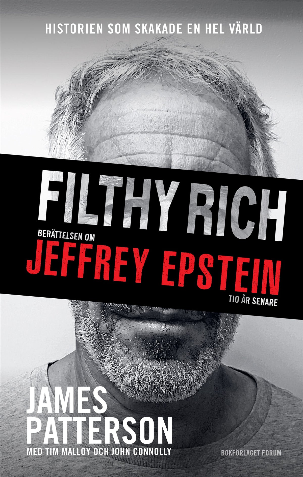 Filthy Rich : berättelsen om Jeffrey Epstein - tio år senare – E-bok
