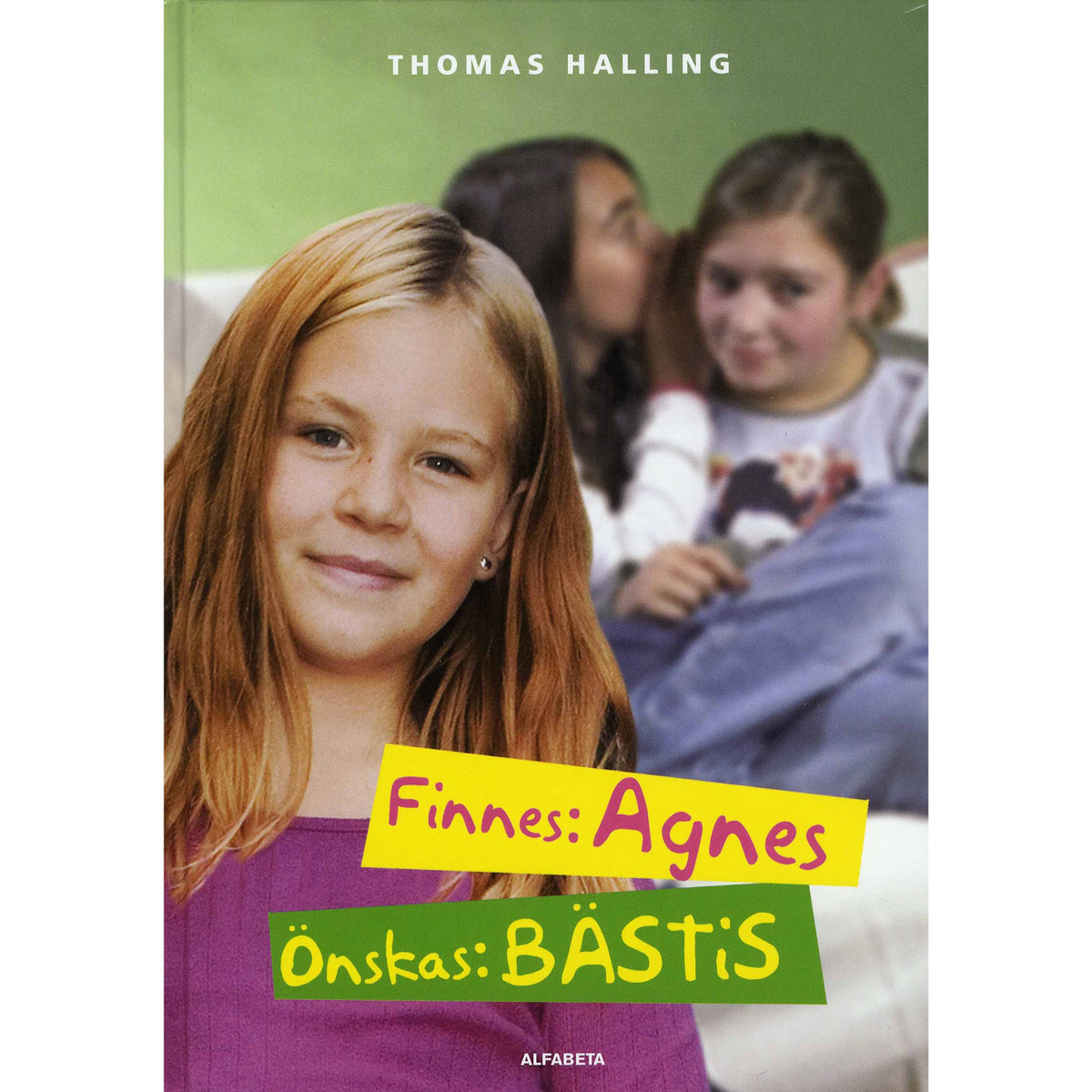 Finnes: Agnes, önskas: bästis – Ljudbok