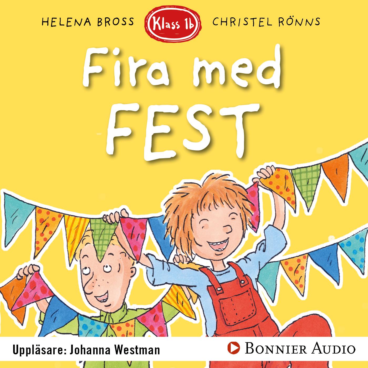 Fira med fest – Ljudbok