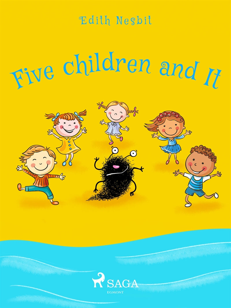 Five Children and It – E-bok