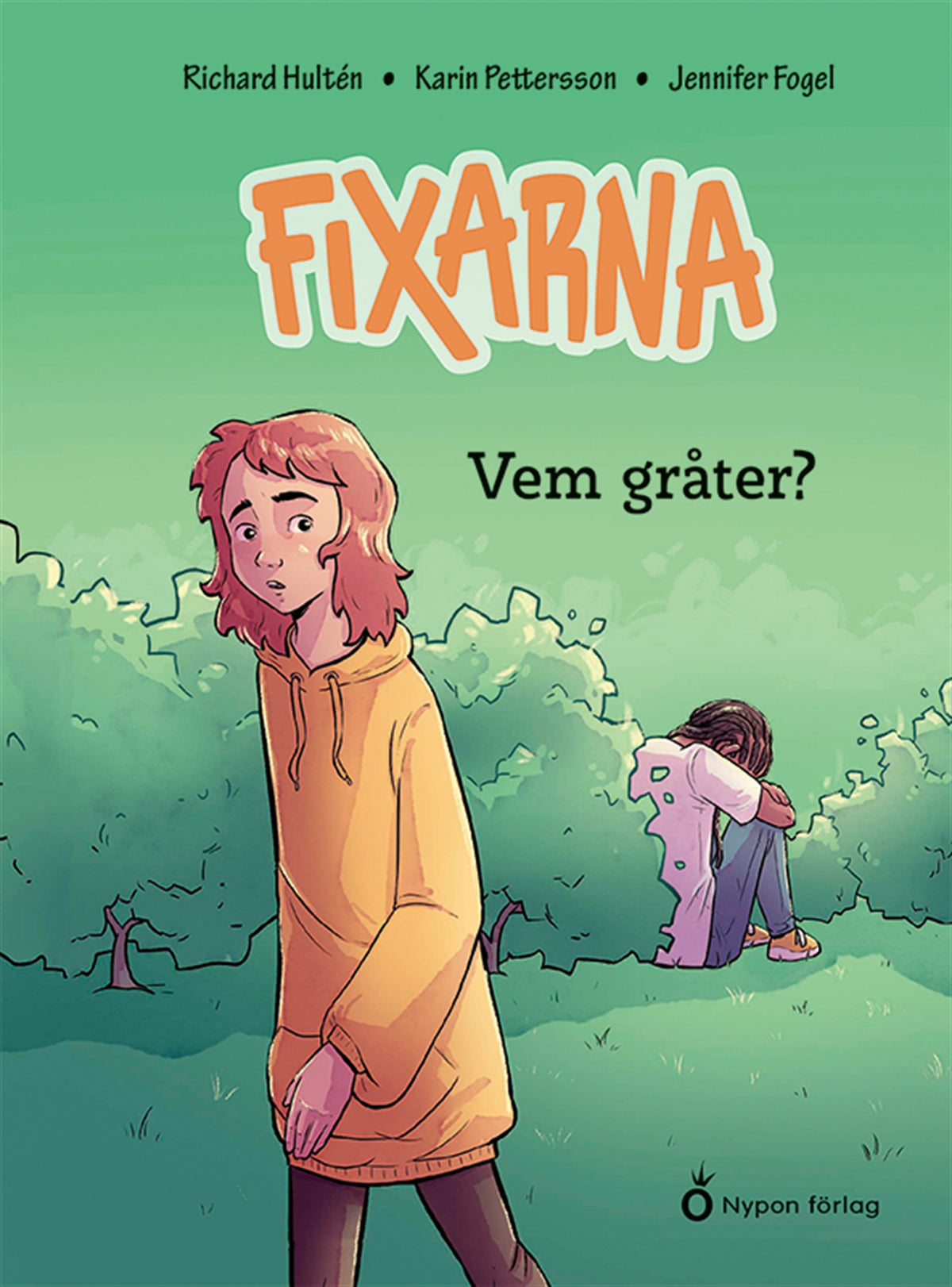 Fixarna - Vem gråter? – E-bok