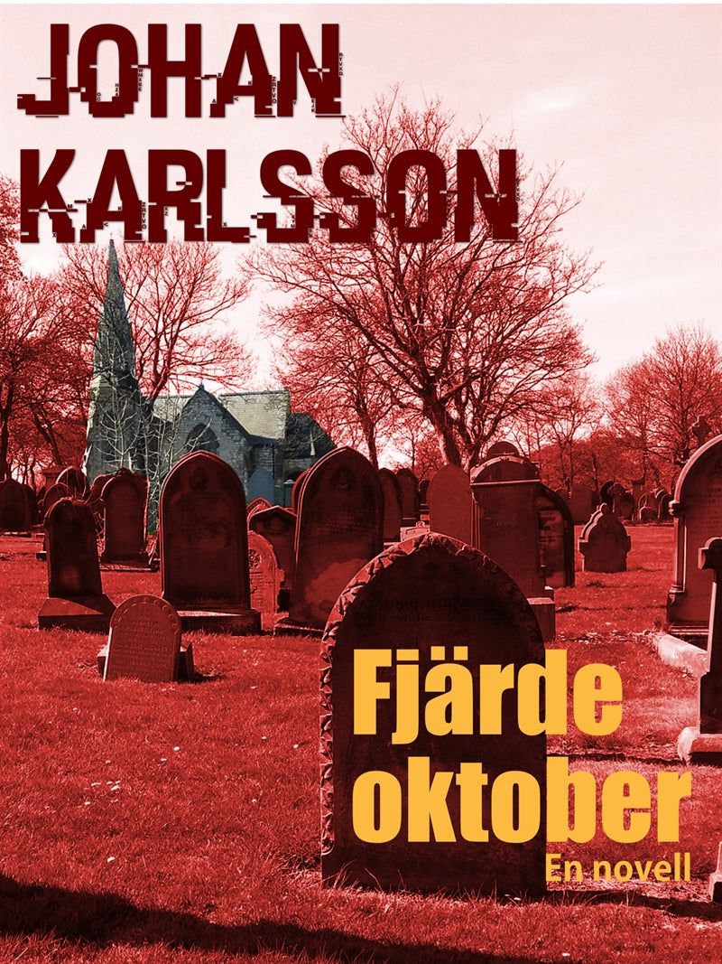 Fjärde oktober – E-bok
