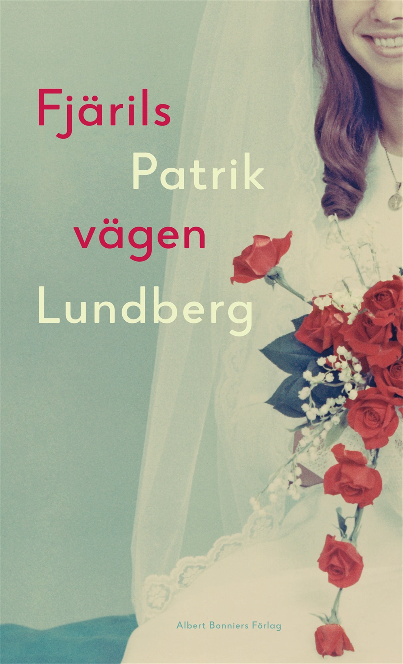 Fjärilsvägen – E-bok