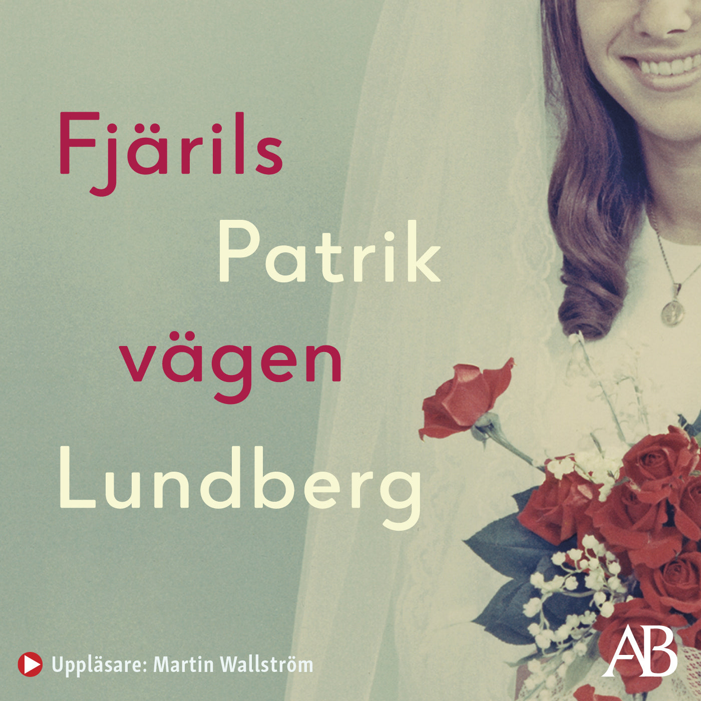 Fjärilsvägen – Ljudbok