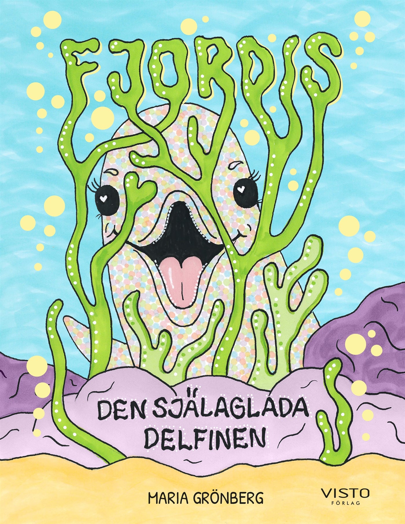 Fjordis, den själaglada delfinen – E-bok