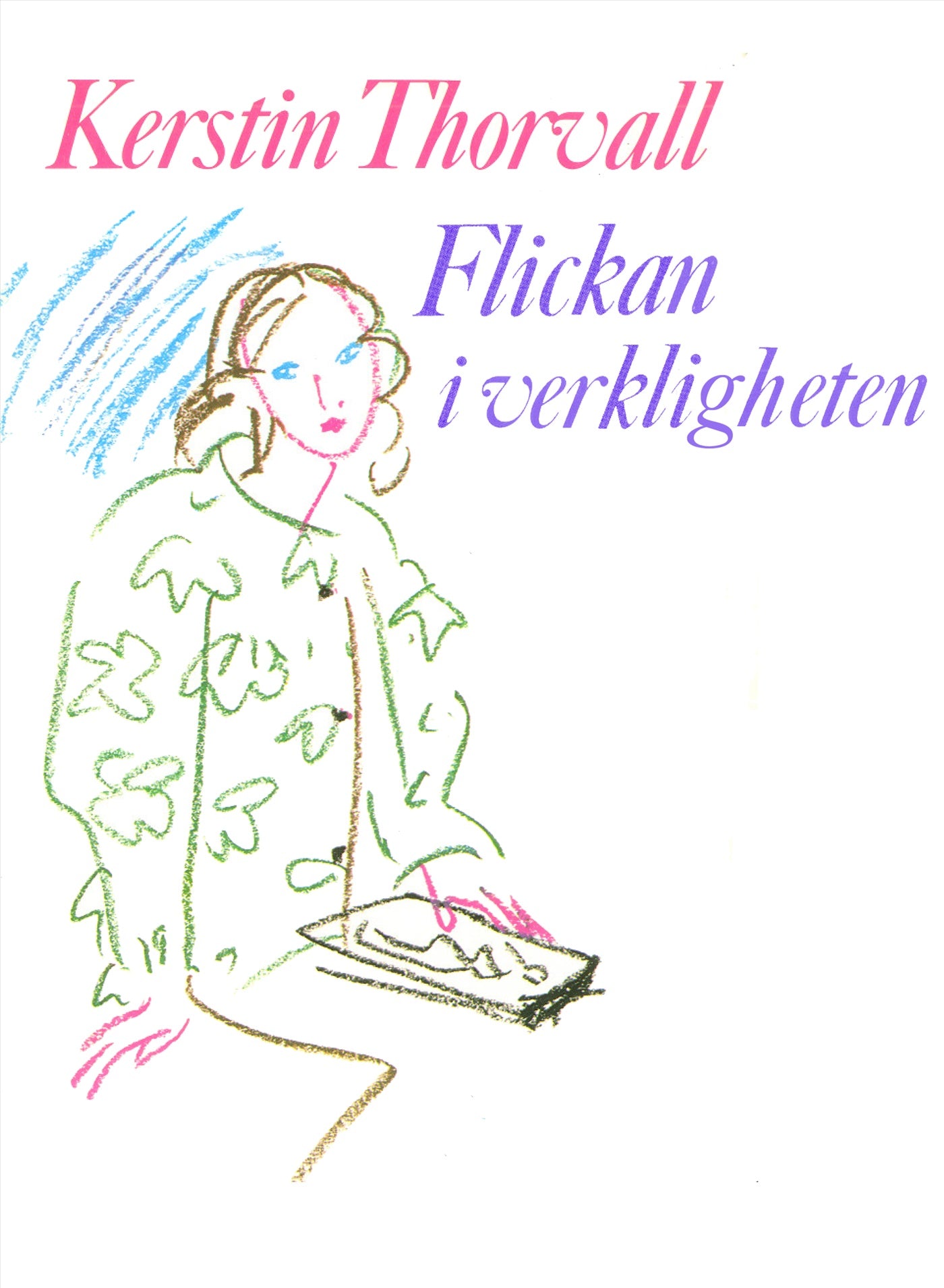 Flickan i verkligheten – E-bok