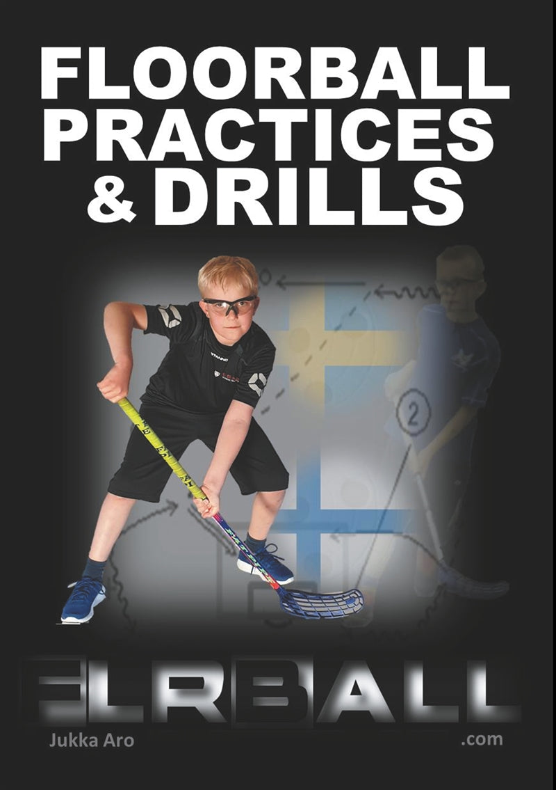 Floorball Practices and Drills: From Sweden and Finland – E-bok