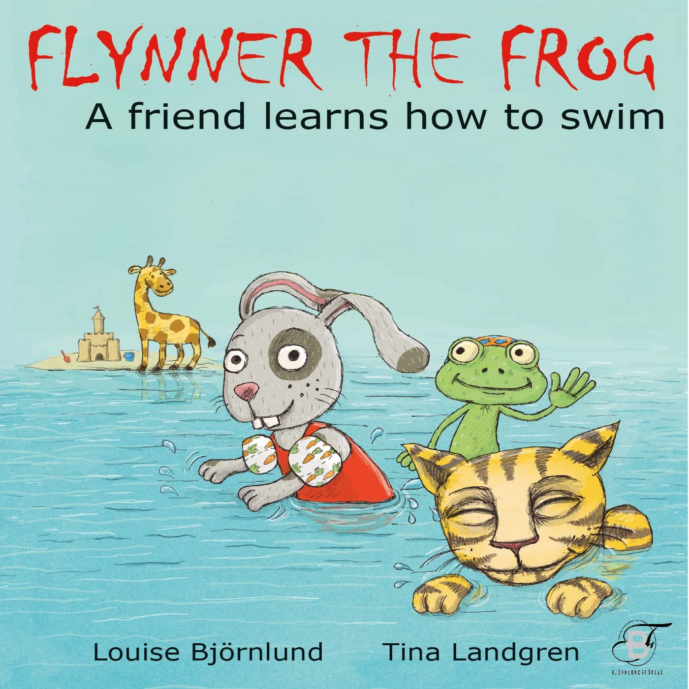 Flynner the frog : A friend learns how to swim – E-bok
