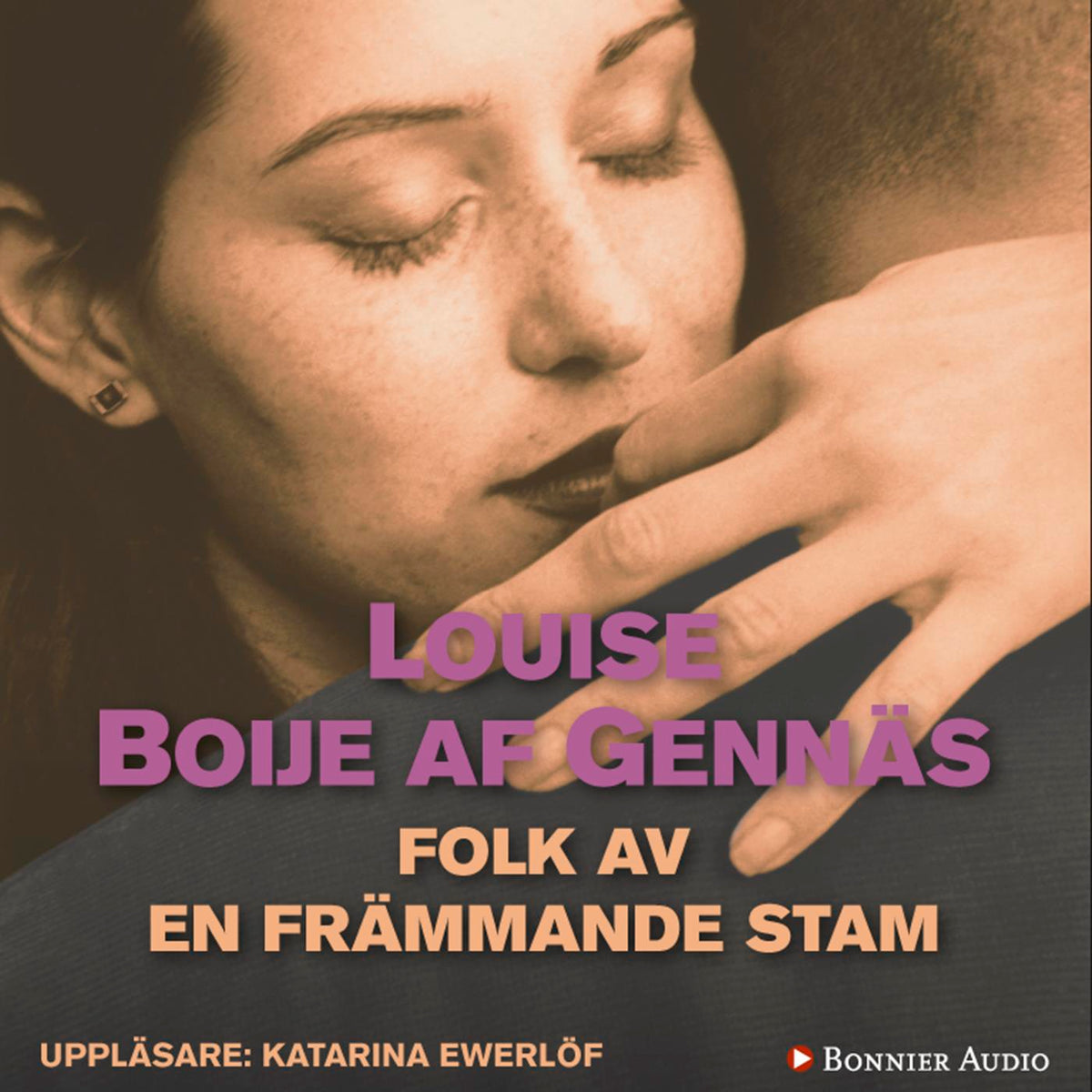 Folk av en främmande stam – Ljudbok