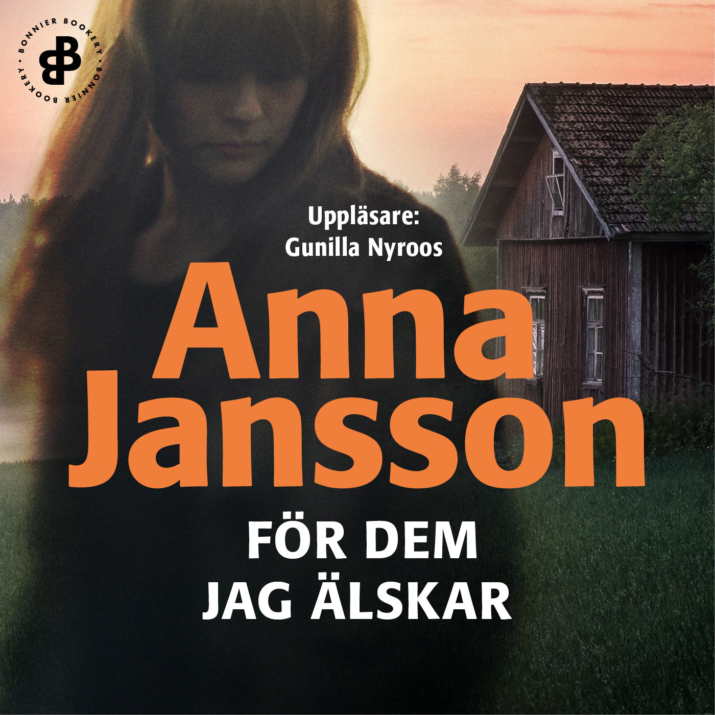 För dem jag älskar – Ljudbok