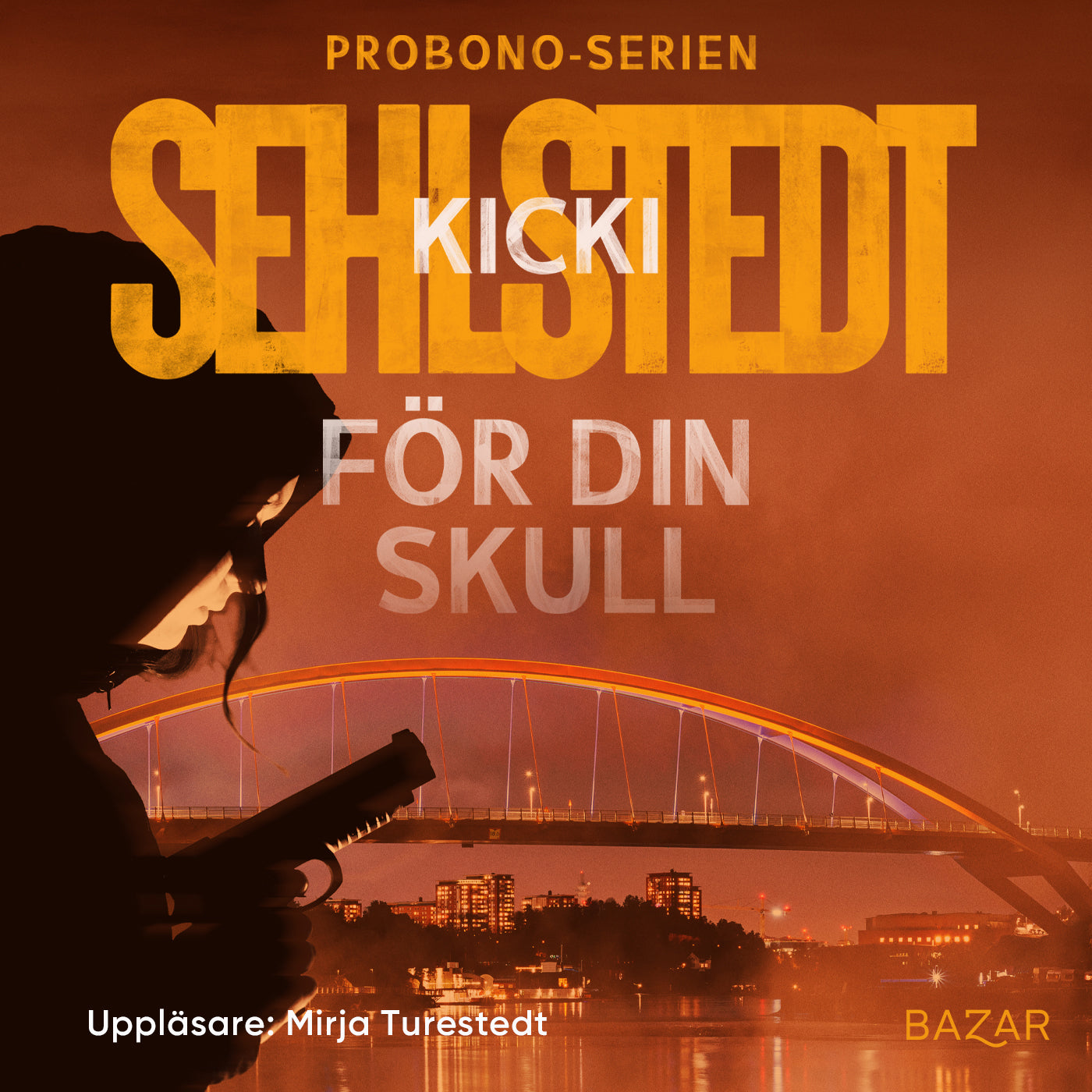 För din skull – Ljudbok