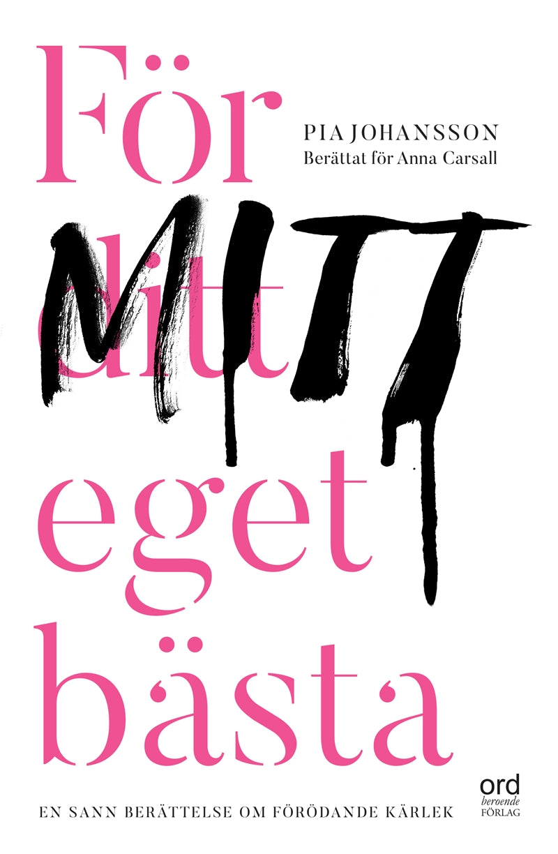 För ditt eget bästa – E-bok