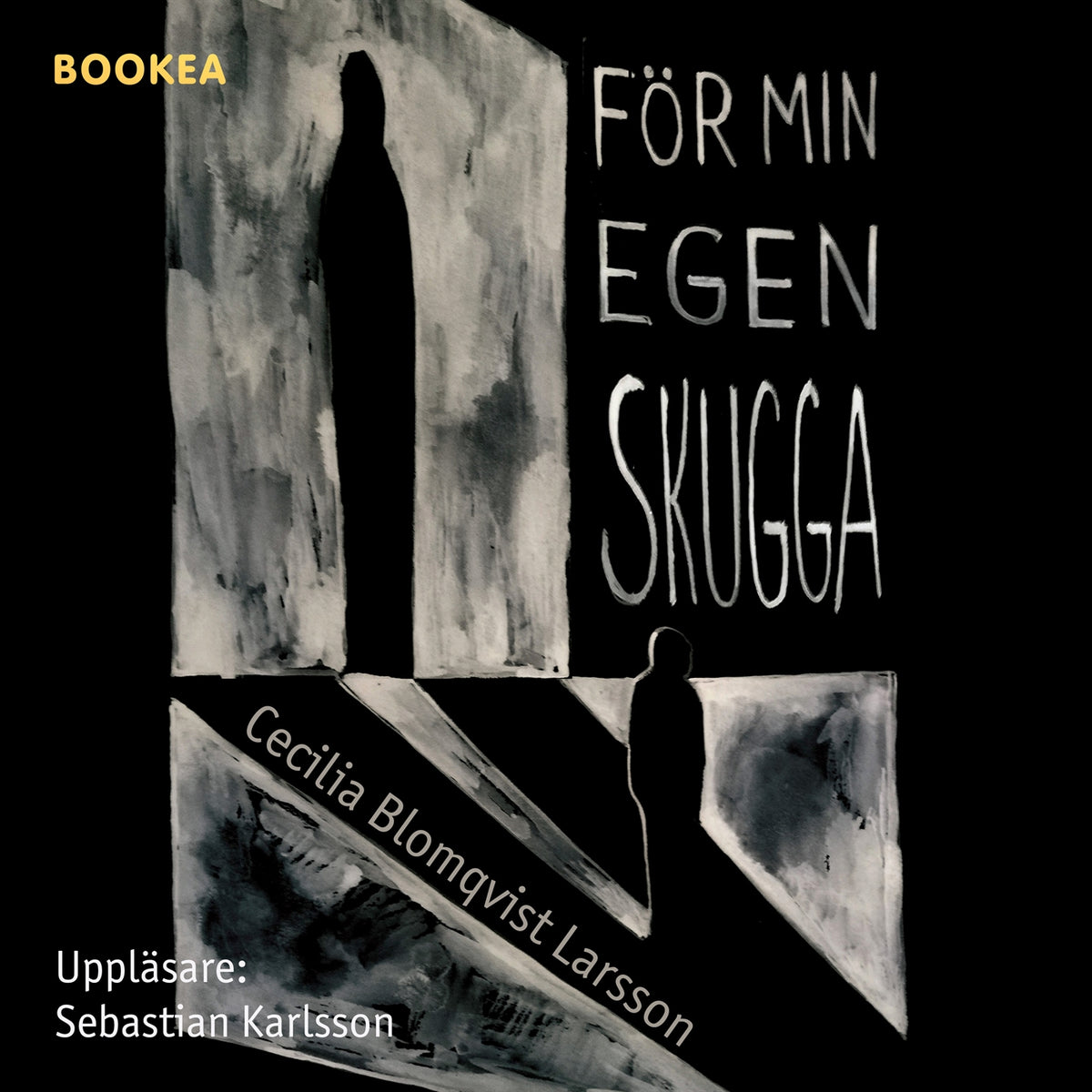 För min egen skugga – Ljudbok
