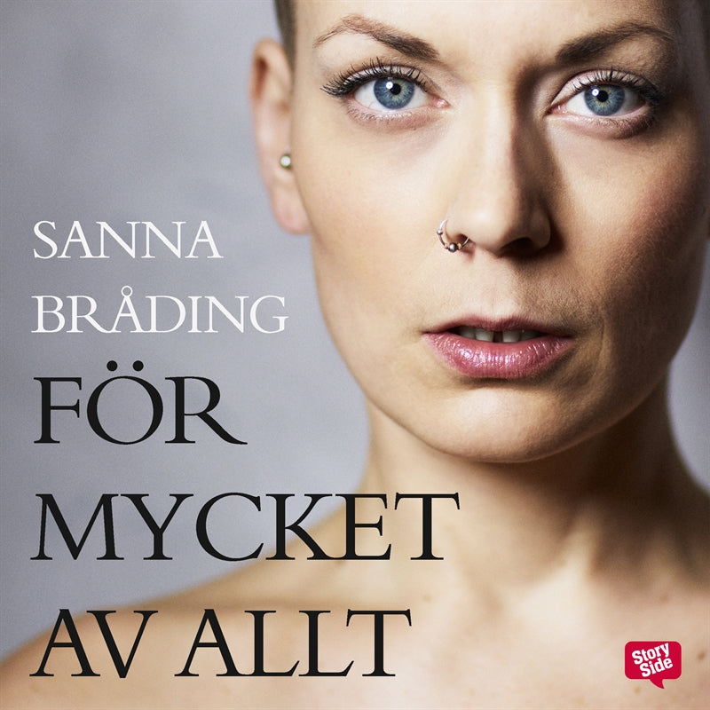 För mycket av allt – Ljudbok