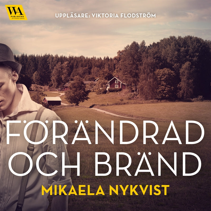 Förändrad och bränd – Ljudbok