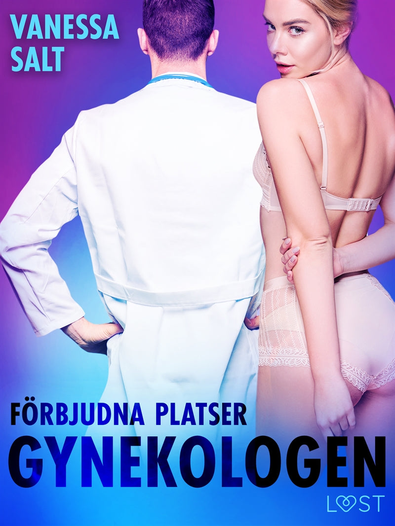 Förbjudna platser: Gynekologen – E-bok