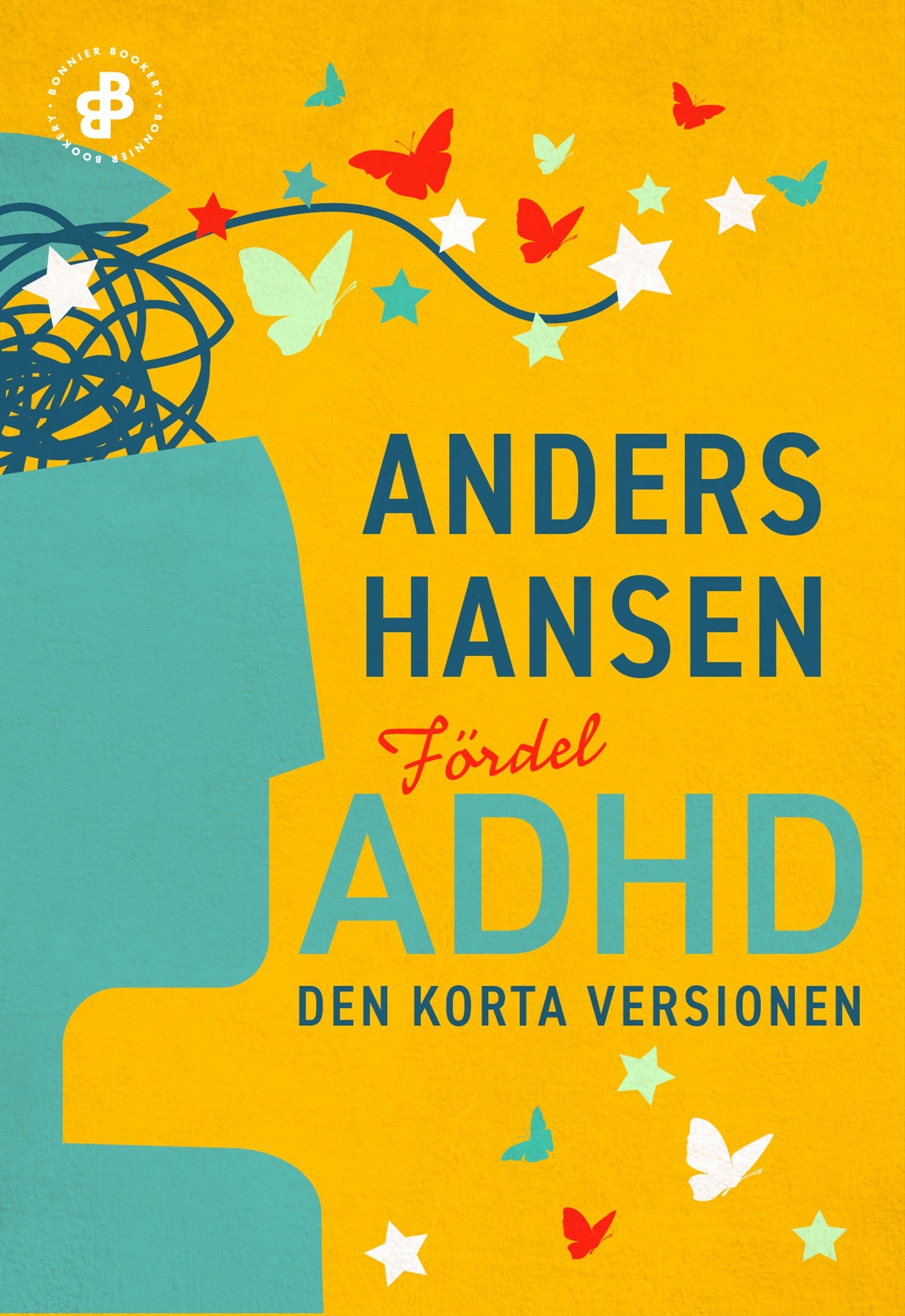 Fördel ADHD. Den korta versionen – E-bok