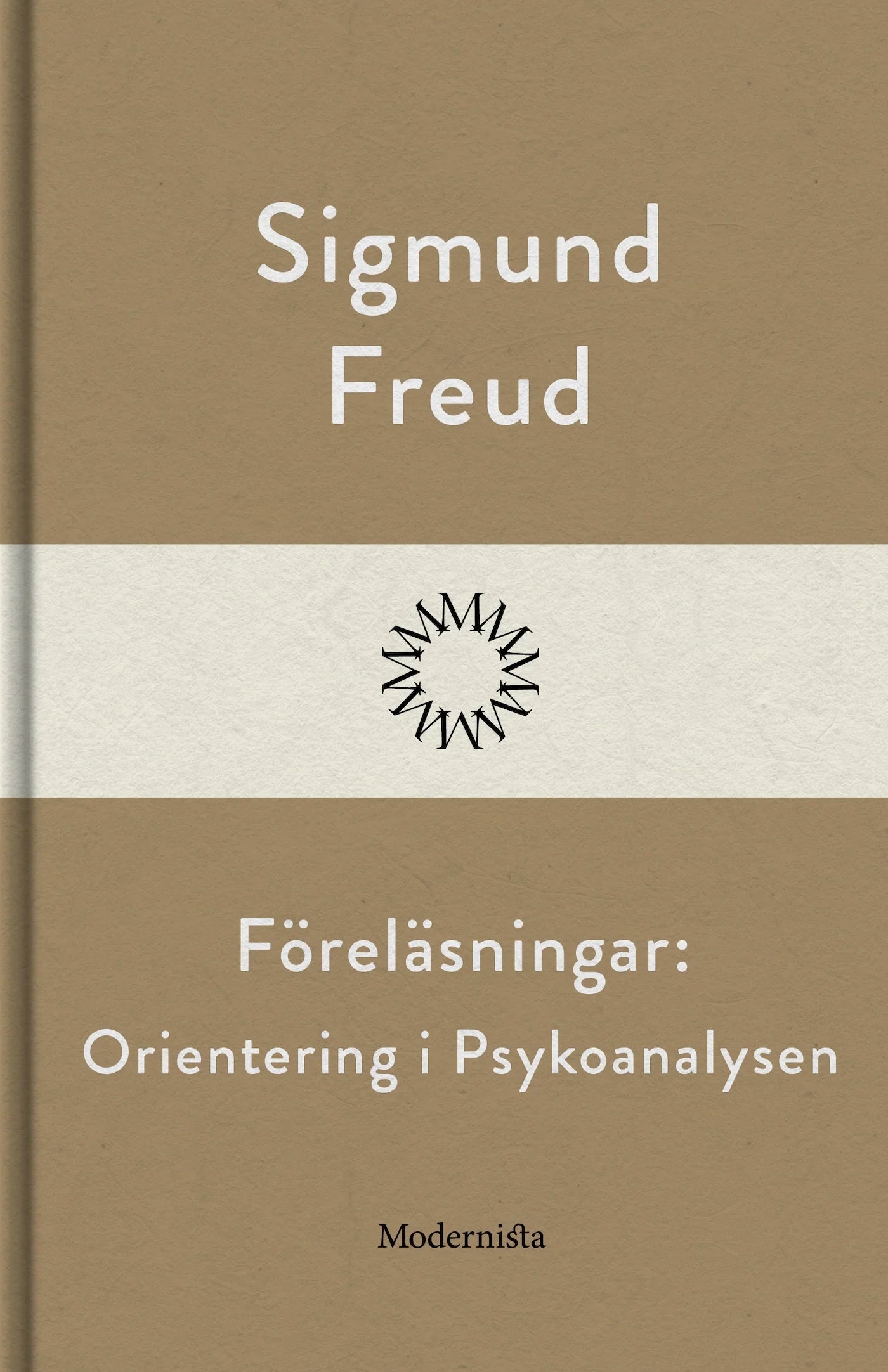 Föreläsningar: Orientering i Psykoanalysen – E-bok
