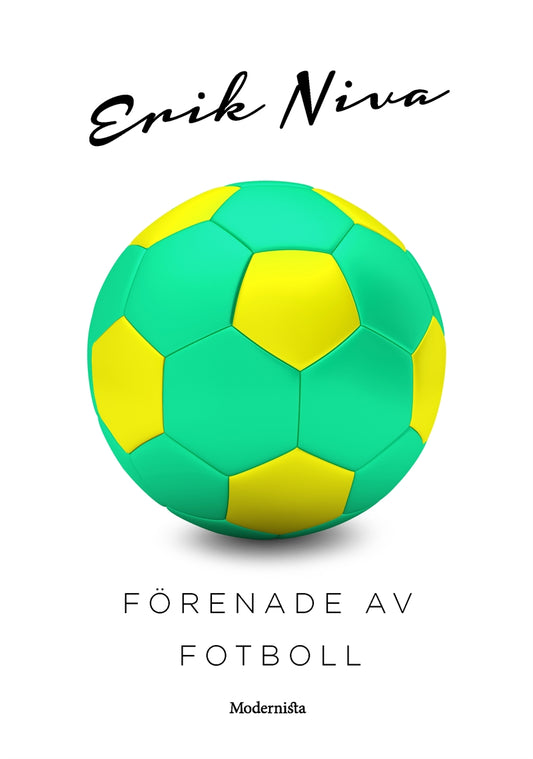 Förenade av fotboll – E-bok