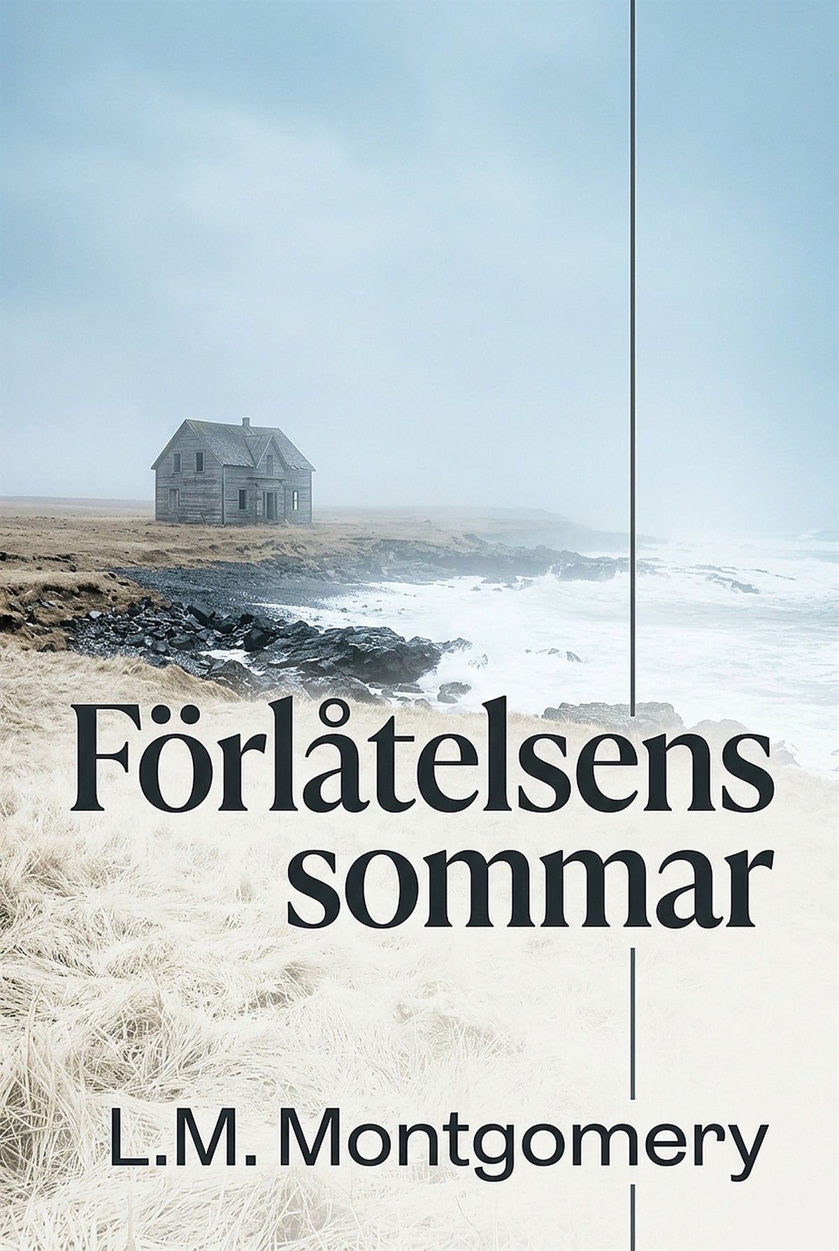 Förlåtelsens sommar – E-bok