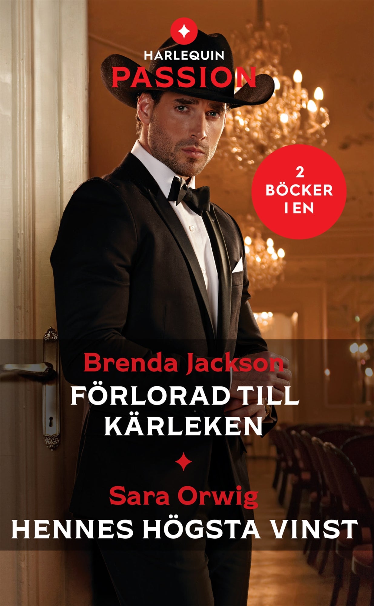 Förlorad till kärleken / Hennes högsta vinst – E-bok