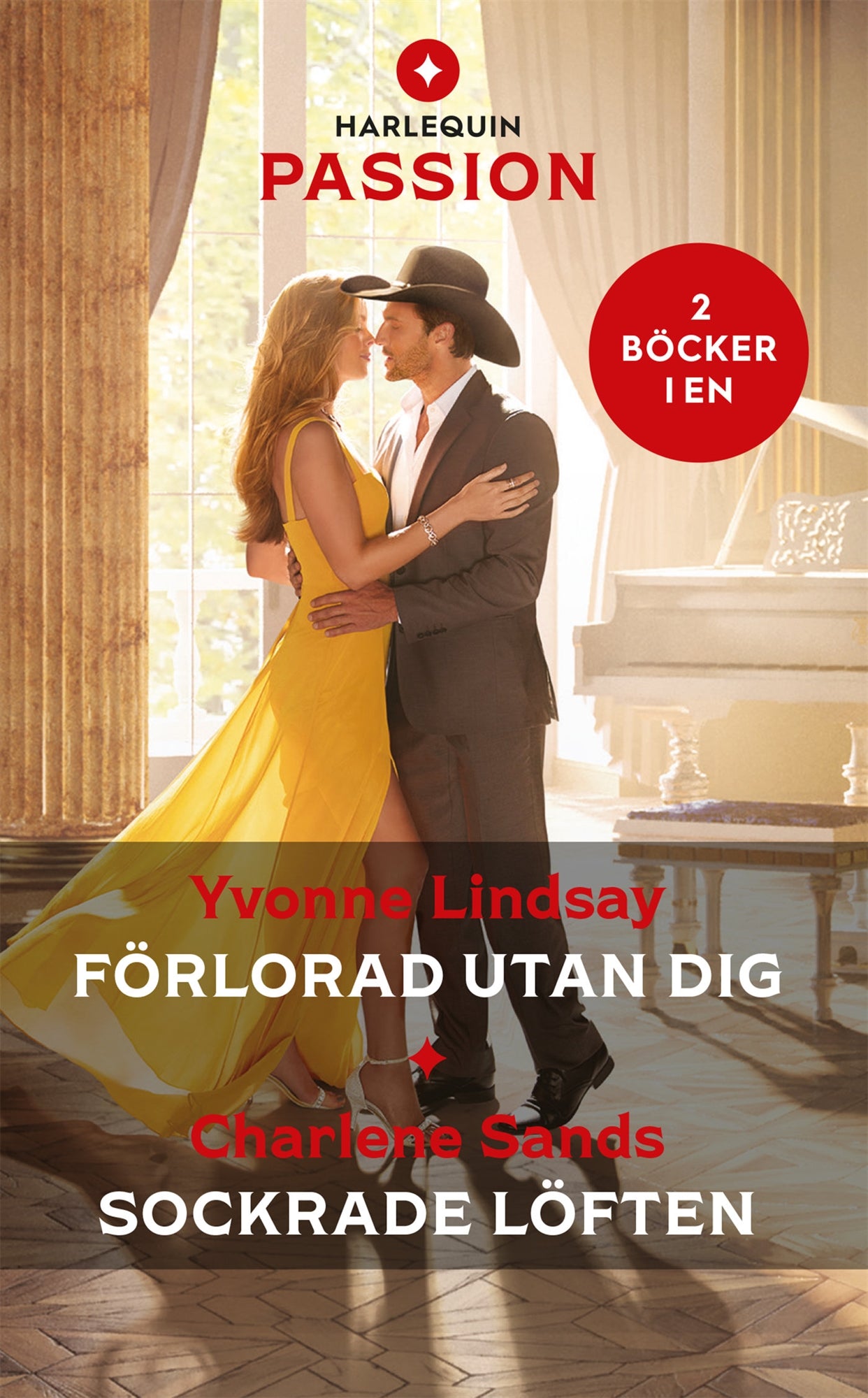 Förlorad utan dig / Sockrade löften – E-bok