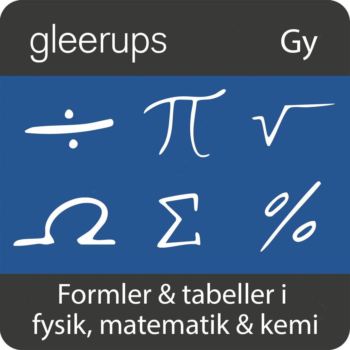 Formler & tabeller i fysik, matematik & kemi, dig lär, 12 m