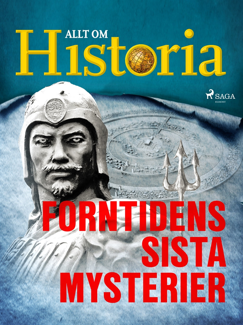 Forntidens sista mysterier – E-bok