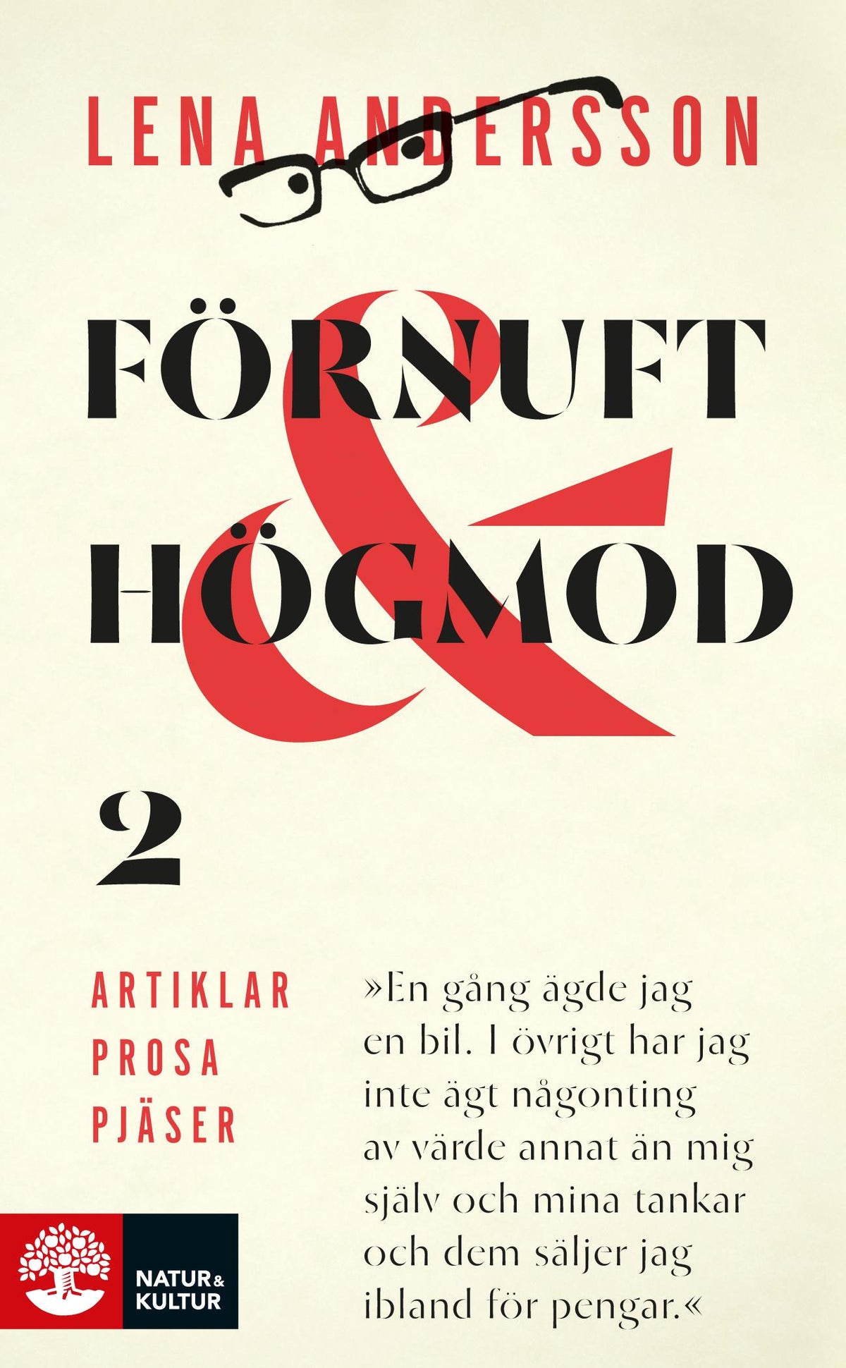 Bokomslag för Förnuft och högmod 2 av Lena Andersson.