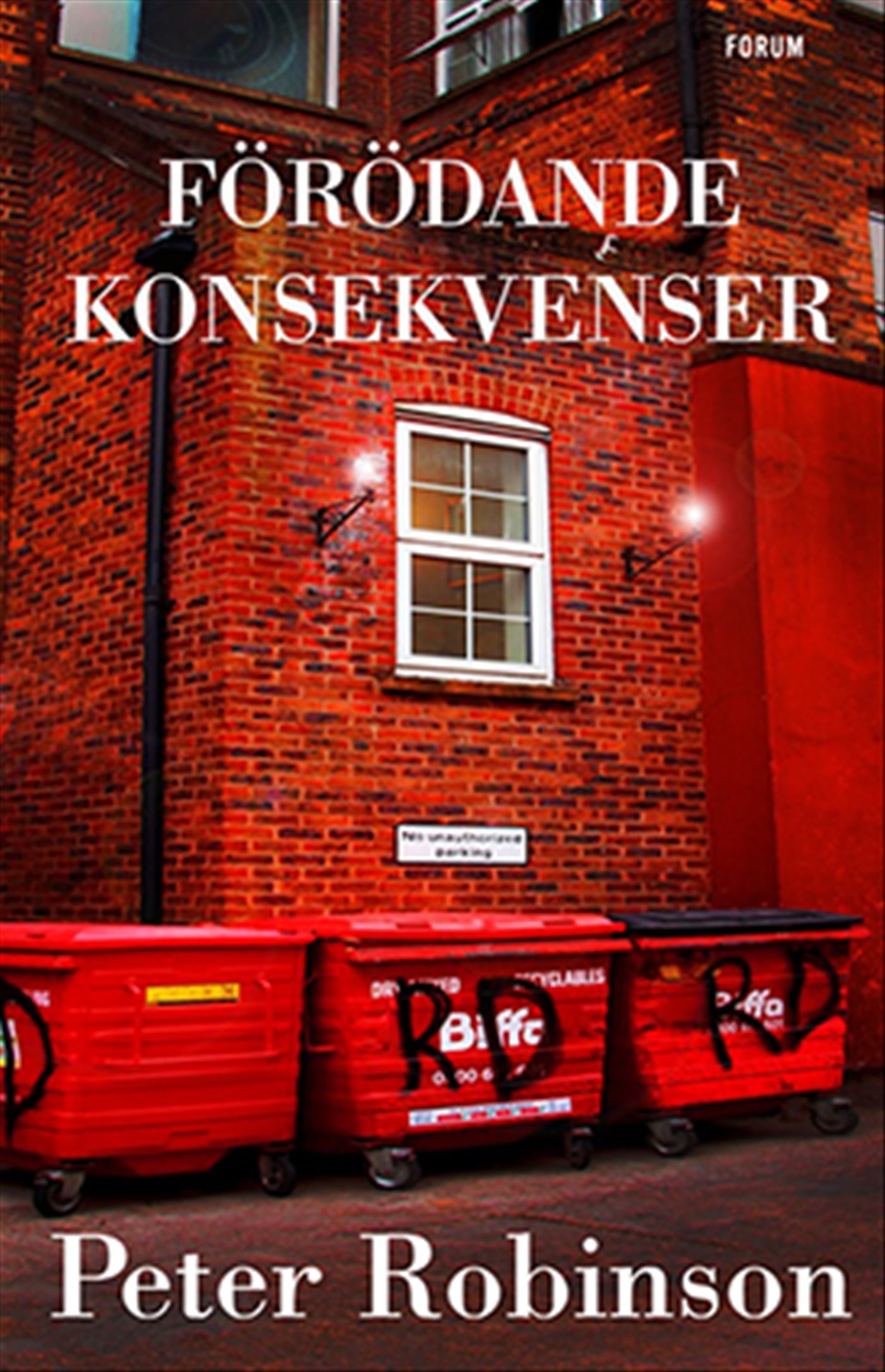 Förödande konsekvenser – E-bok