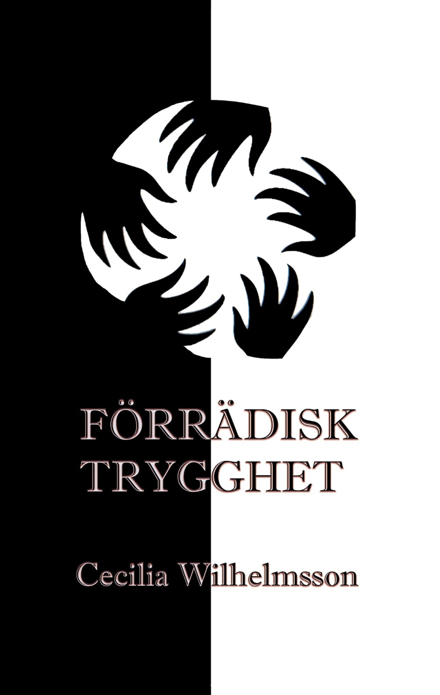 Förrädisk trygghet – E-bok