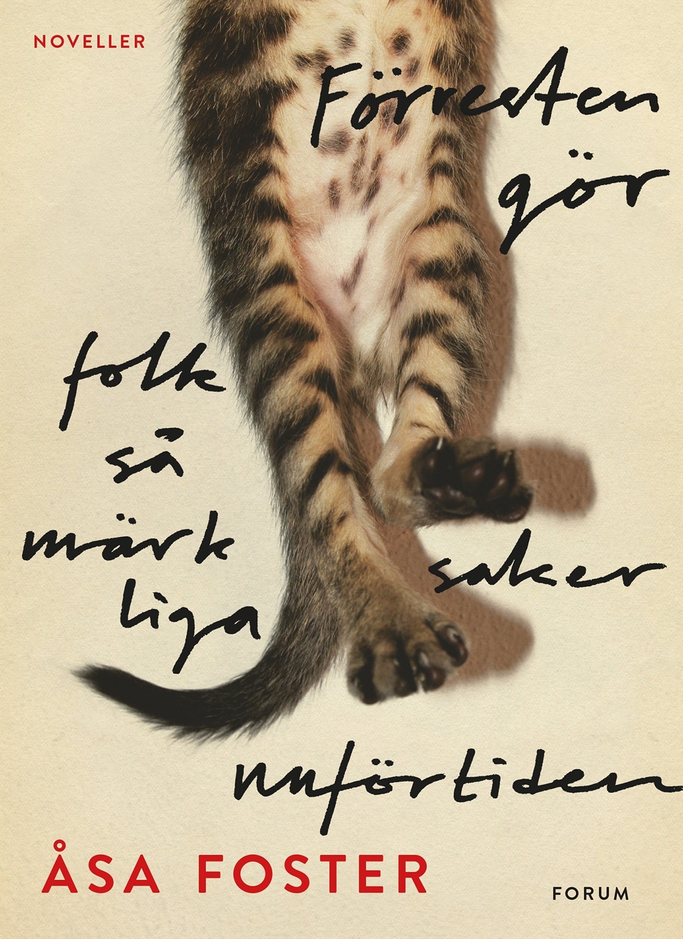 Förresten gör folk så märkliga saker nuförtiden – E-bok