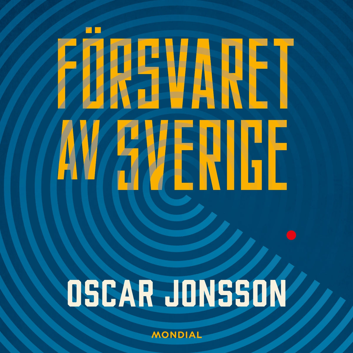 Försvaret av Sverige – Ljudbok