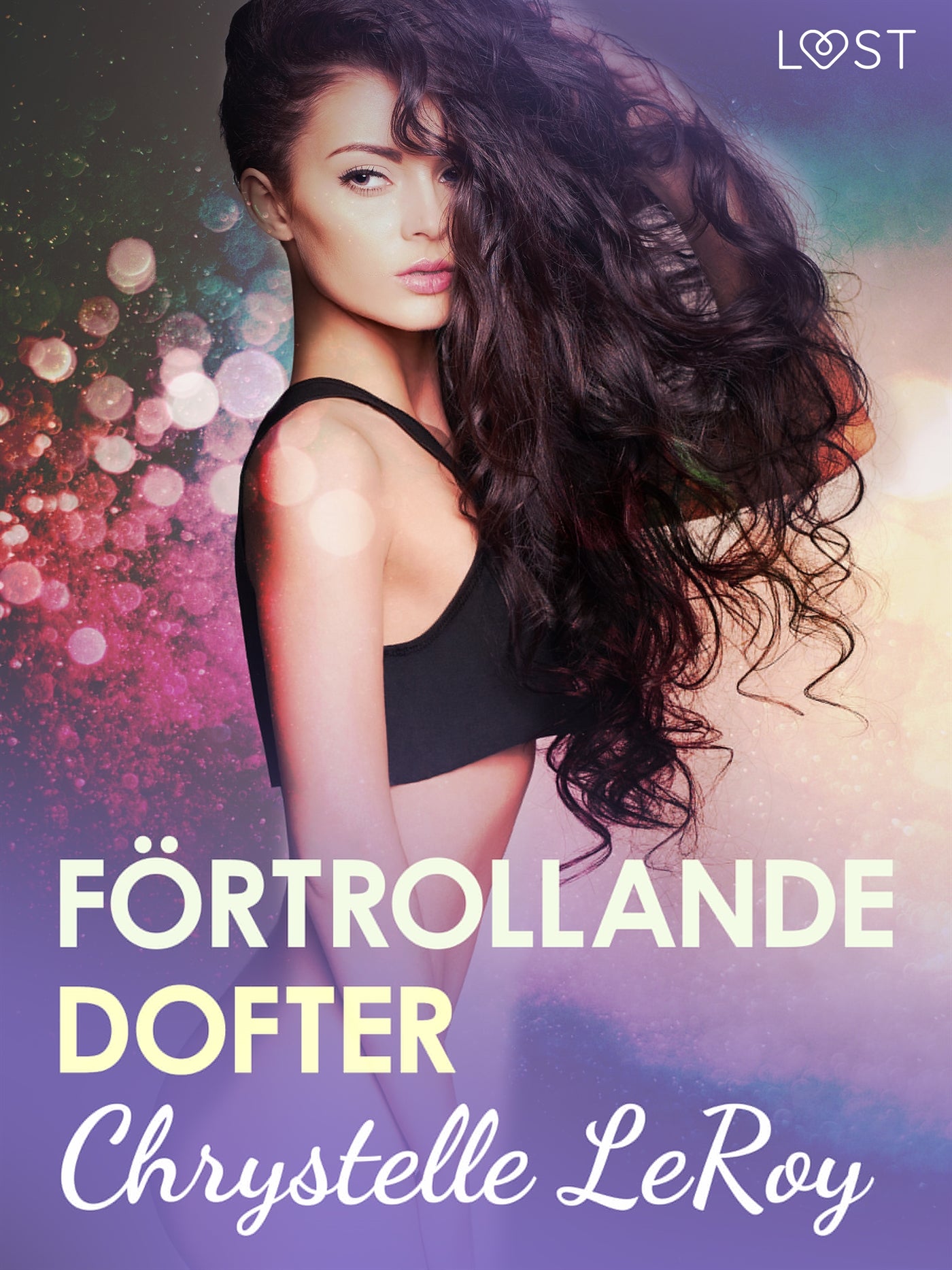 Förtrollande dofter - erotisk novell – E-bok