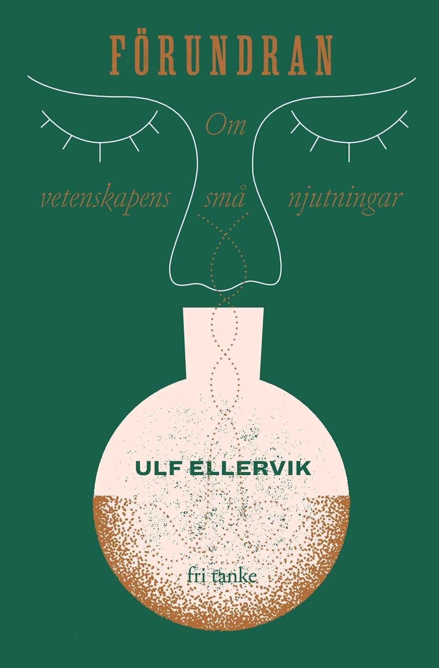 Förundran : Om vetenskapens små njutningar – E-bok
