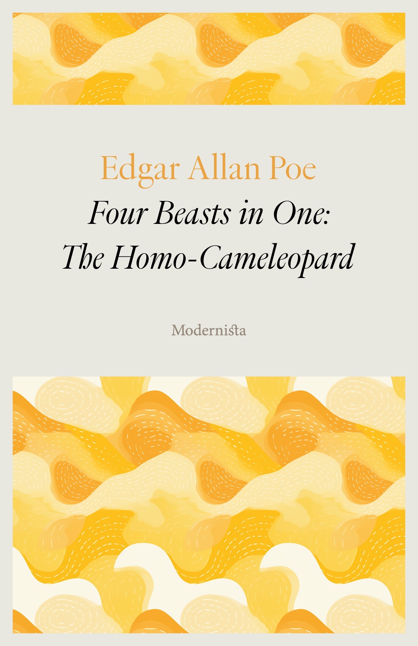 Four Beasts in One: The Homo-Cameleopard – E-bok