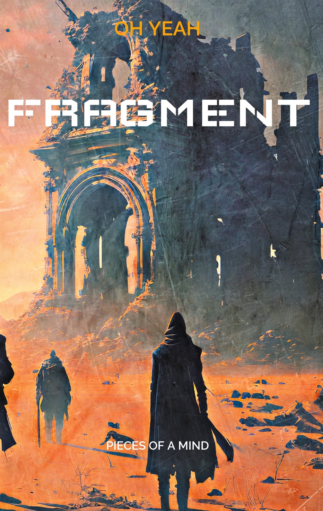 Fragment: Pieces of a mind – E-bok