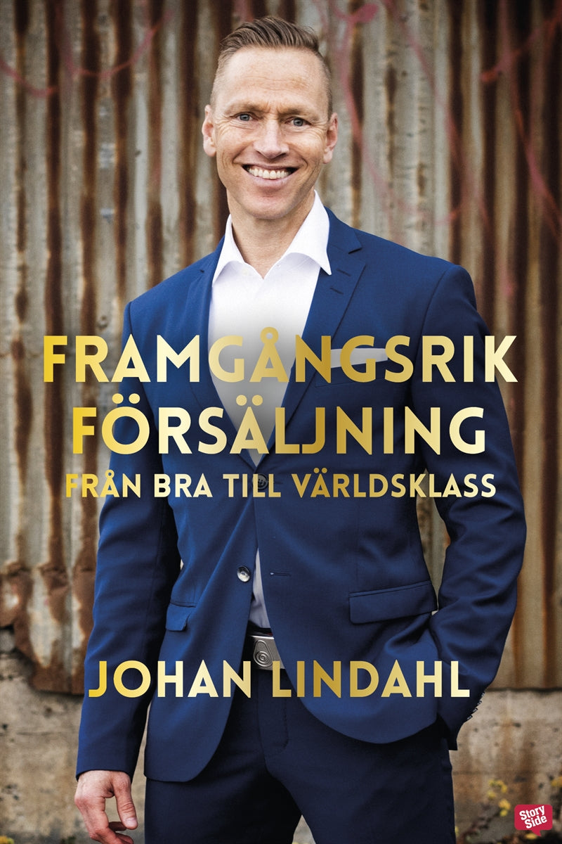 Framgångsrik försäljning : från bra till världsklass – E-bok