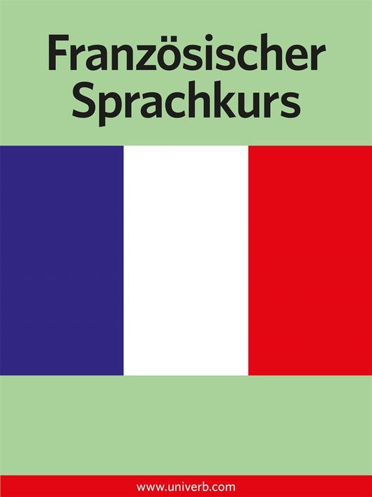Französischer Sprachkurs  – Ljudbok