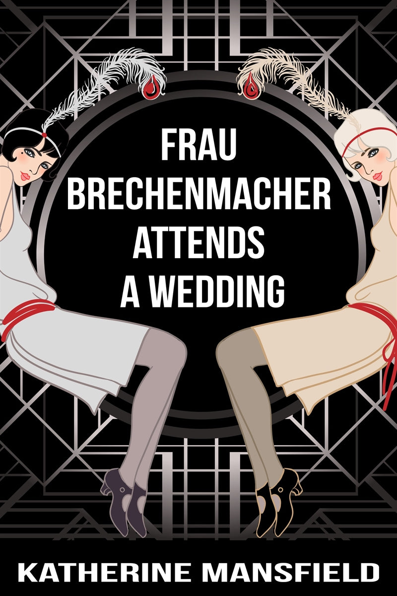 Frau Brechenmacher Attends A Wedding – E-bok
